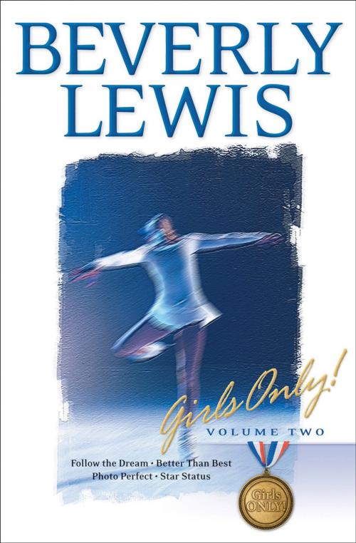 Cover of the book Girls Only! : Volume 2 by Beverly Lewis, Baker Publishing Group