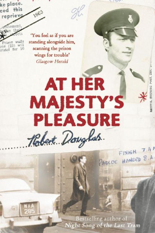 Cover of the book At Her Majesty's Pleasure by Robert Douglas, Hodder & Stoughton