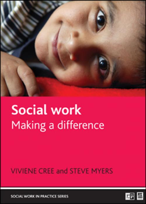 Cover of the book Social work by Myers, Steve, Cree, Viviene, Policy Press