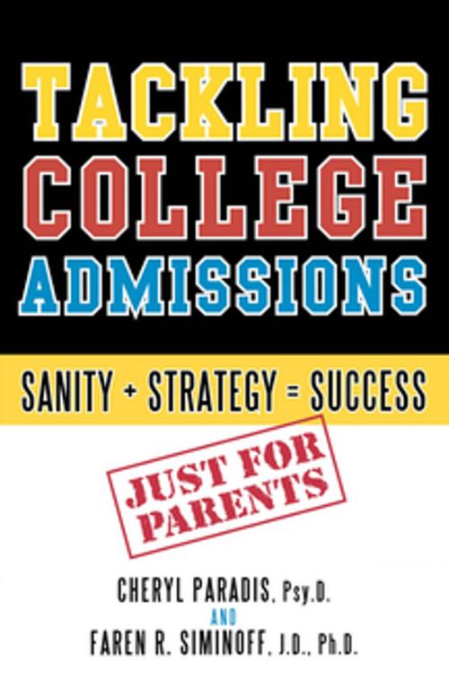 Cover of the book Tackling College Admissions by Cheryl Paradis, Faren R. Siminoff, Rowman & Littlefield Publishers