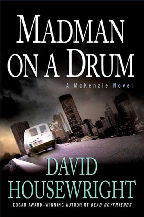Cover of the book Madman on a Drum by David Housewright, St. Martin's Press