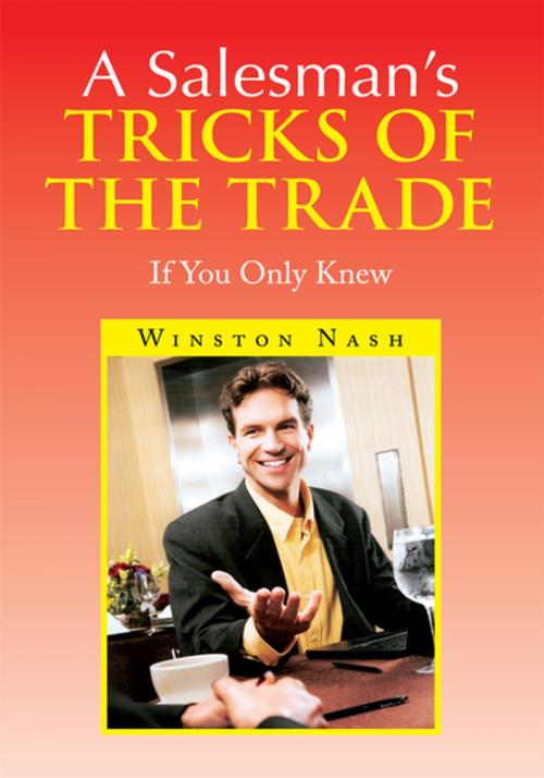 Cover of the book A Salesman's Tricks of the Trade by Winston Nash, Xlibris US