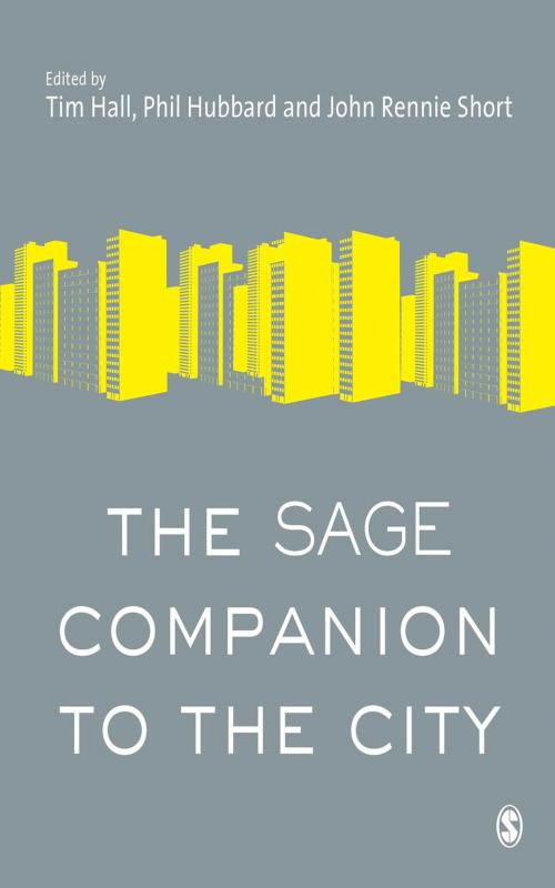 Cover of the book The SAGE Companion to the City by , SAGE Publications