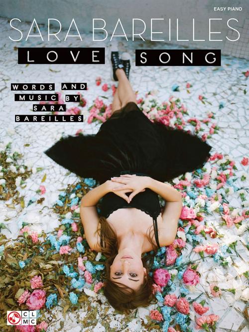 Cover of the book Love Song Sheet Music by Sara Bareilles, Cherry Lane Music