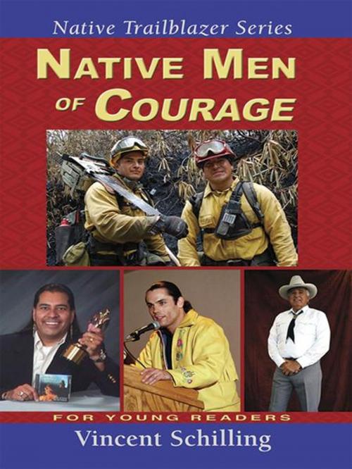 Cover of the book Native Men of Courage by Vincent Schilling, Book Publishing Co.