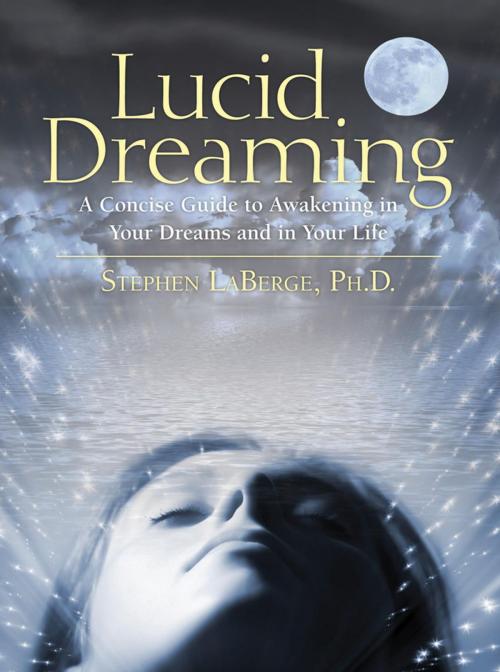 Cover of the book Lucid Dreaming by Stephen LaBerge PhD., Sounds True