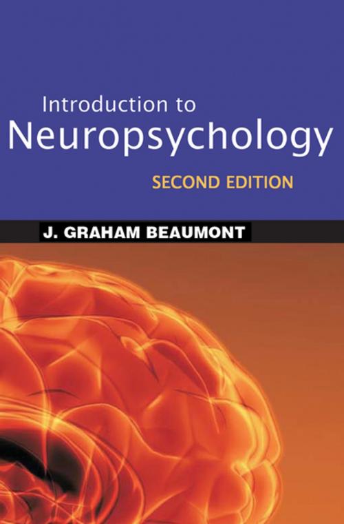 Cover of the book Introduction to Neuropsychology, Second Edition by J. Graham Beaumont, PhD, CPsychol, FBPsS, Guilford Publications