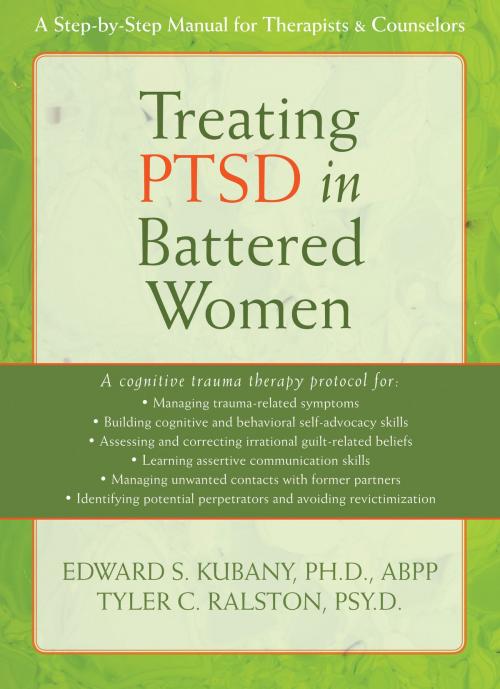 Cover of the book Treating PTSD in Battered Women by Edward S. Kubany, PhD, ABPP, Tyler Ralston, PsyD, New Harbinger Publications