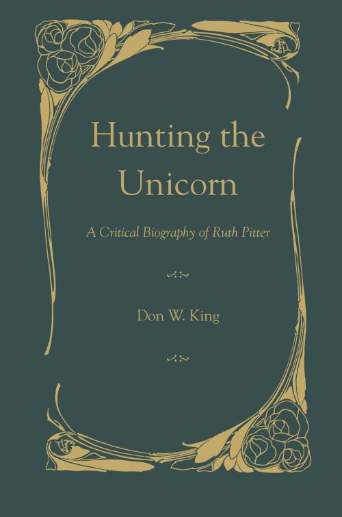 Cover of the book Hunting the Unicorn by Don W. King, The Kent State University Press
