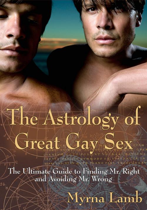 Cover of the book The Astrology of Great Gay Sex by Lamb, Myrna, Hampton Roads Publishing