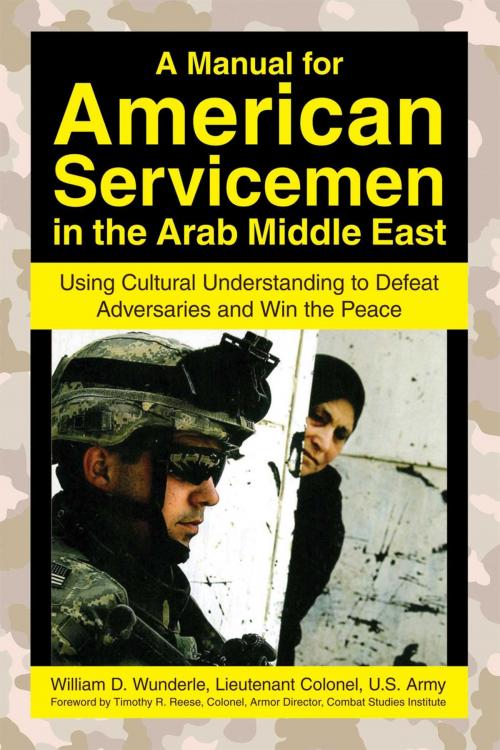 Cover of the book A Manual for American Servicemen in the Arab Middle East by William D. Wunderle, Skyhorse