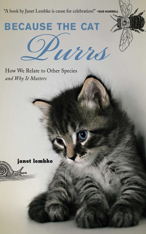 Cover of the book Because the Cat Purrs by Janet Lembke, Skyhorse