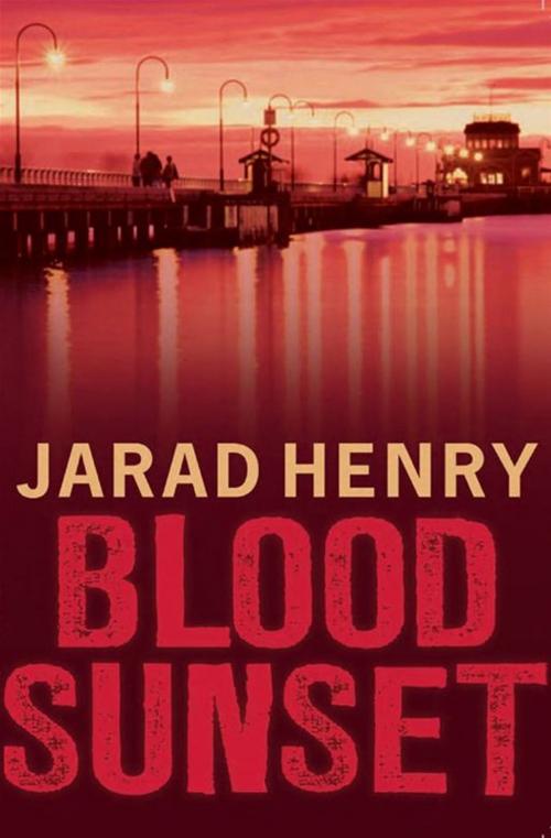 Cover of the book Blood Sunset by Jarad Henry, Allen & Unwin