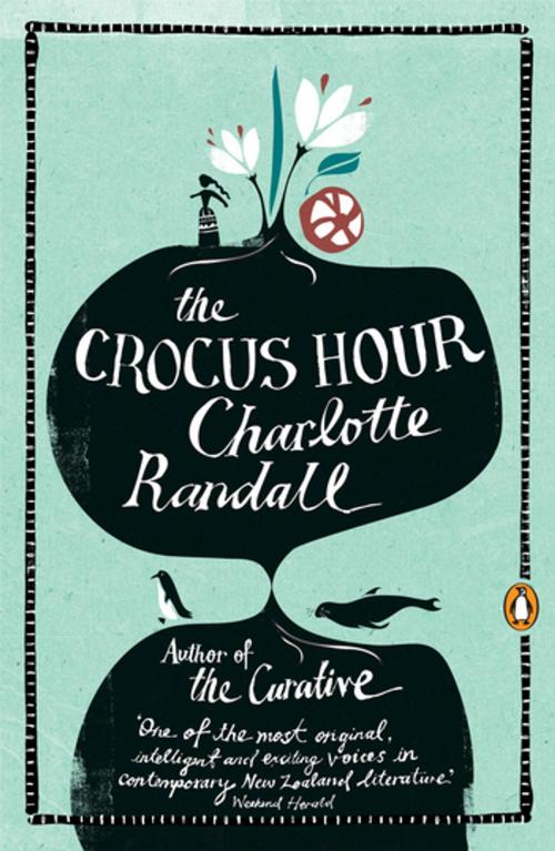 Cover of the book Crocus Hour by Charlotte Randall, Penguin Random House New Zealand