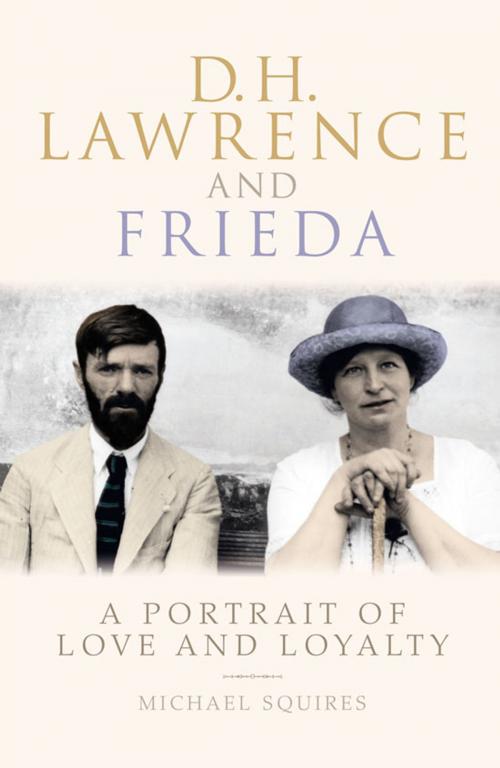 Cover of the book D.H. Lawrence and Frieda by Michael Squires, Carlton Books Ltd