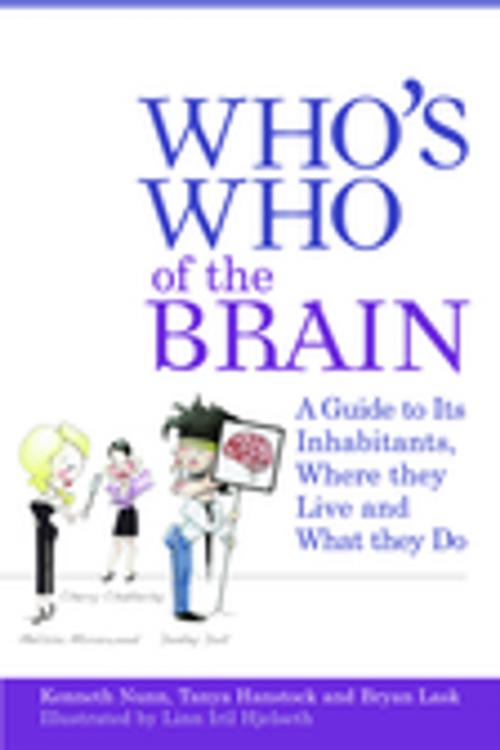 Cover of the book Who's Who of the Brain by Tanya Hanstock, Bryan Lask, Ken Nunn, Jessica Kingsley Publishers