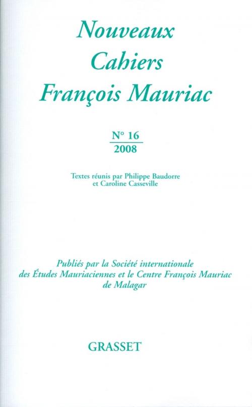 Cover of the book Nouveaux cahiers François Mauriac N°16 by François Mauriac, Grasset