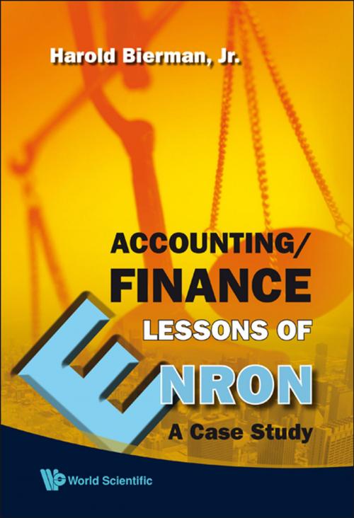 Cover of the book Accounting/Finance Lessons of Enron by Harold Bierman <b>Jr</b>, World Scientific Publishing Company