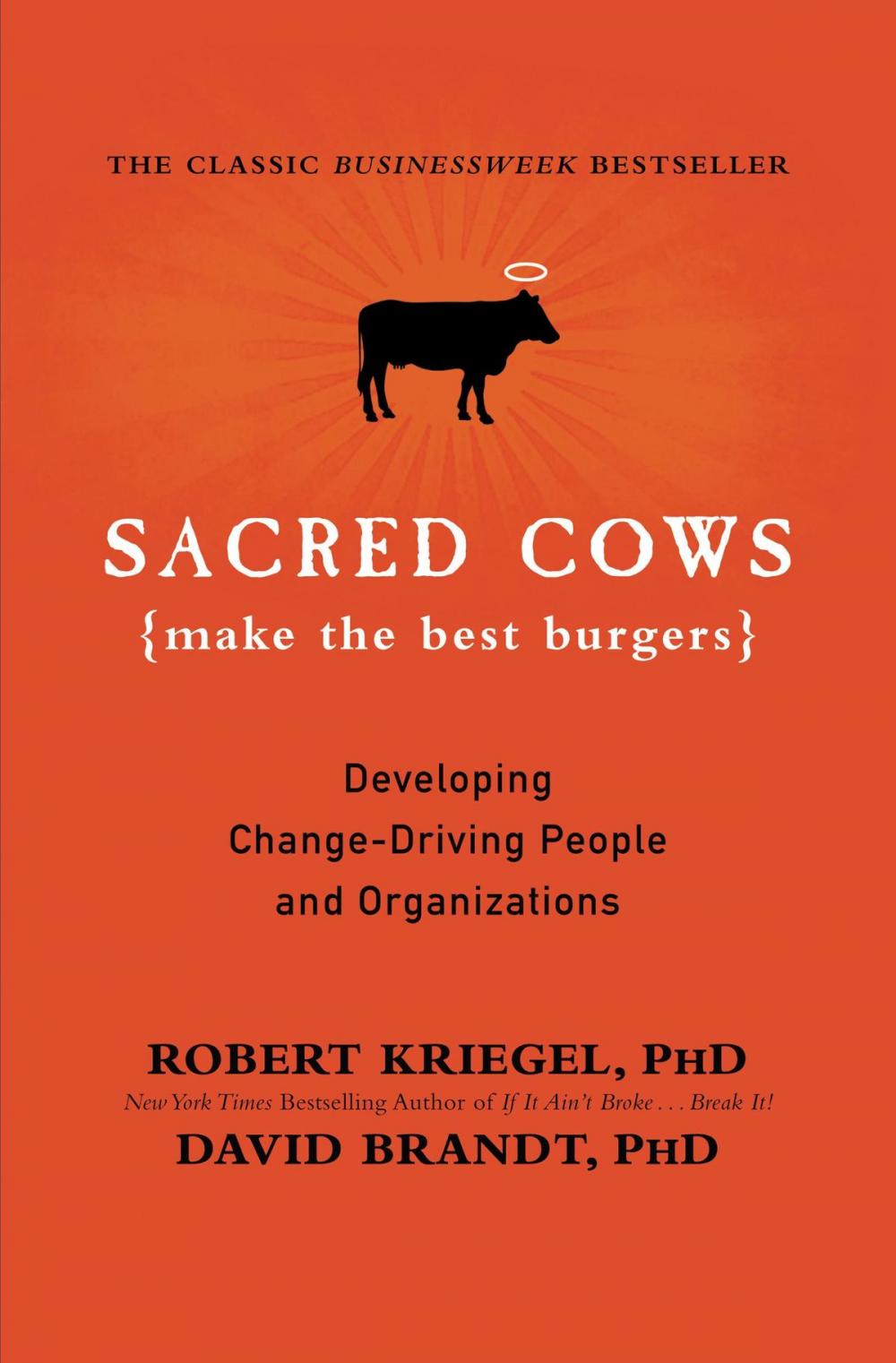 Big bigCover of Sacred Cows Make the Best Burgers