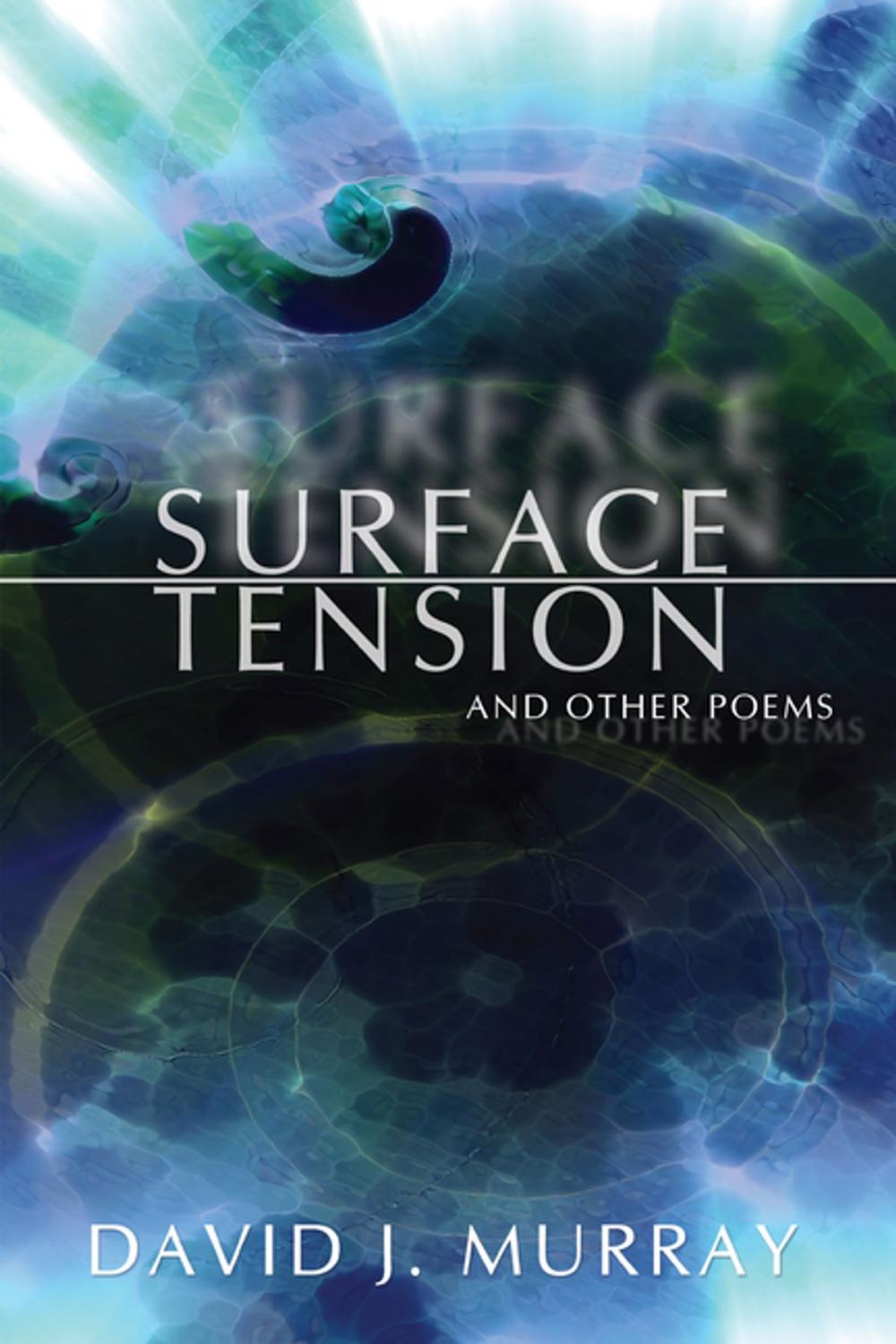 Big bigCover of Surface Tension and Other Poems