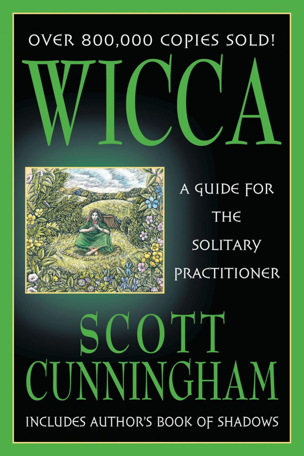 Big bigCover of Wicca: A Guide For The Solitary Practitioner