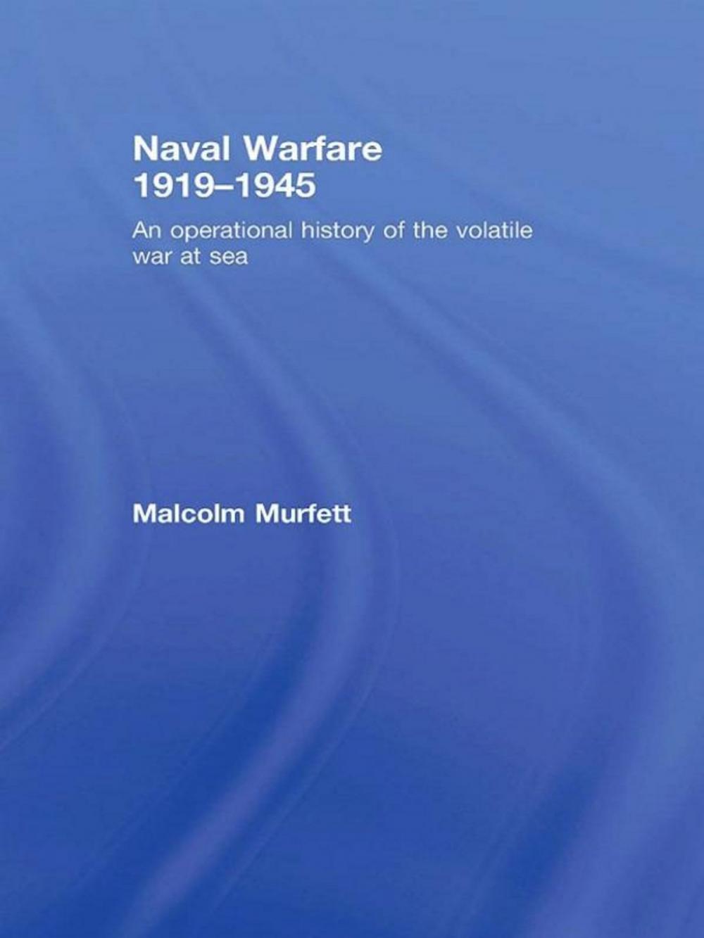 Big bigCover of Naval Warfare 1919-45