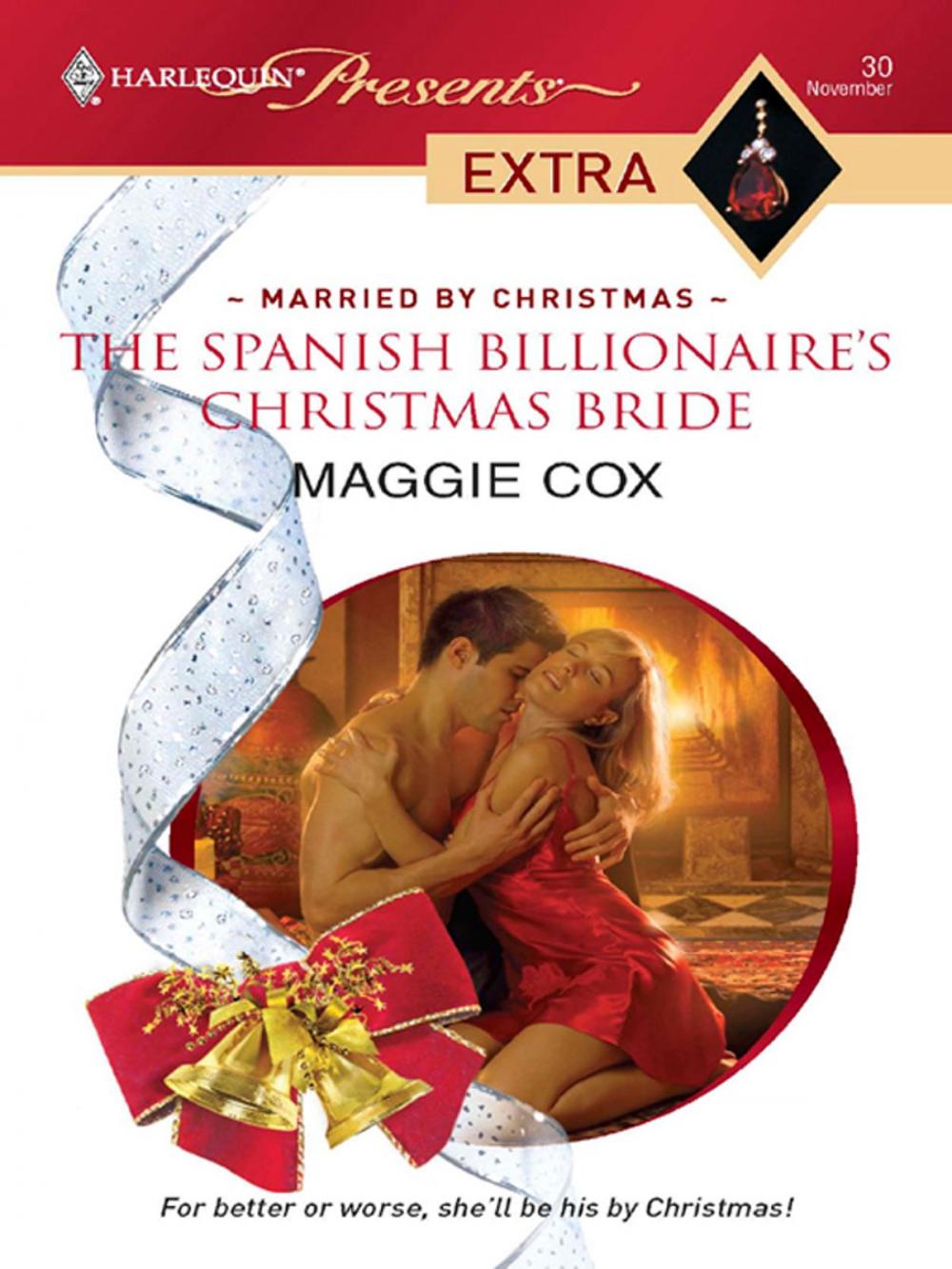 Big bigCover of The Spanish Billionaire's Christmas Bride