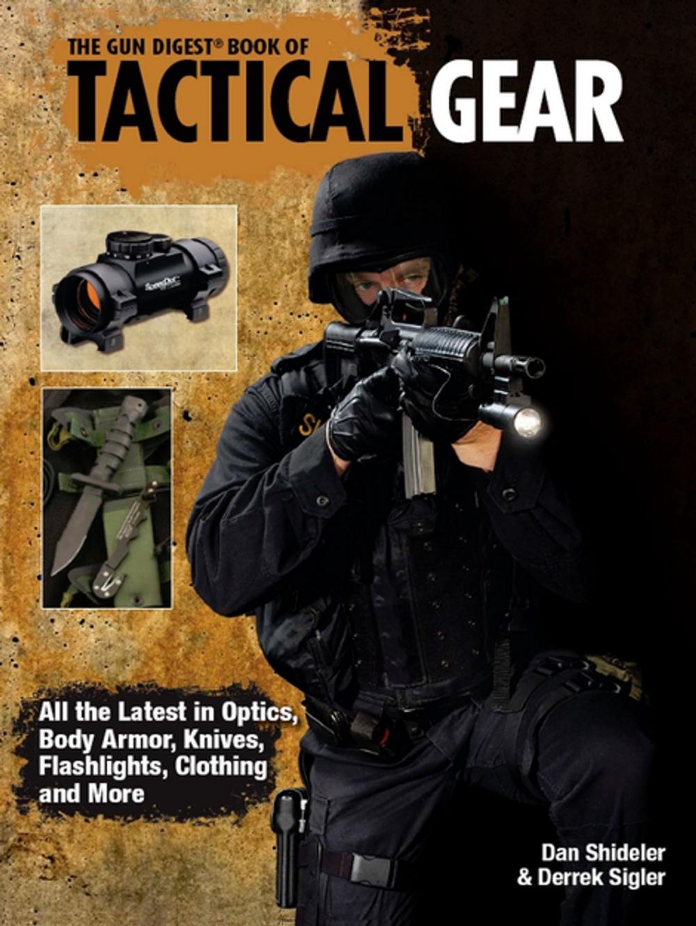 Big bigCover of The Gun Digest Book of Tactical Gear