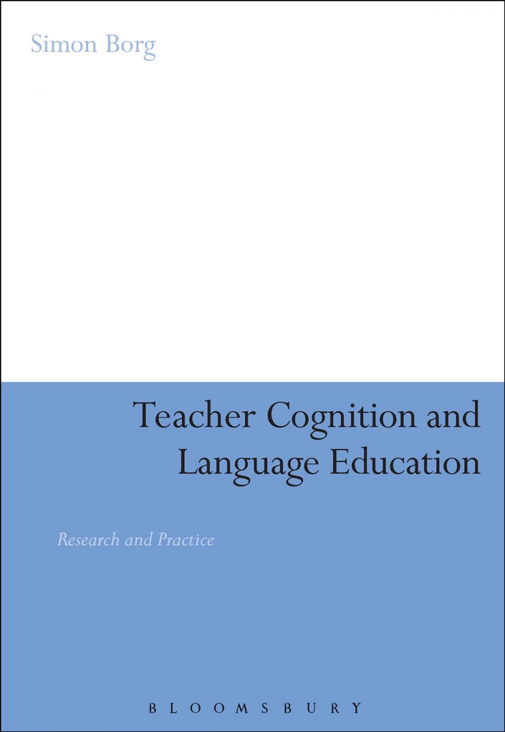 Big bigCover of Teacher Cognition and Language Education