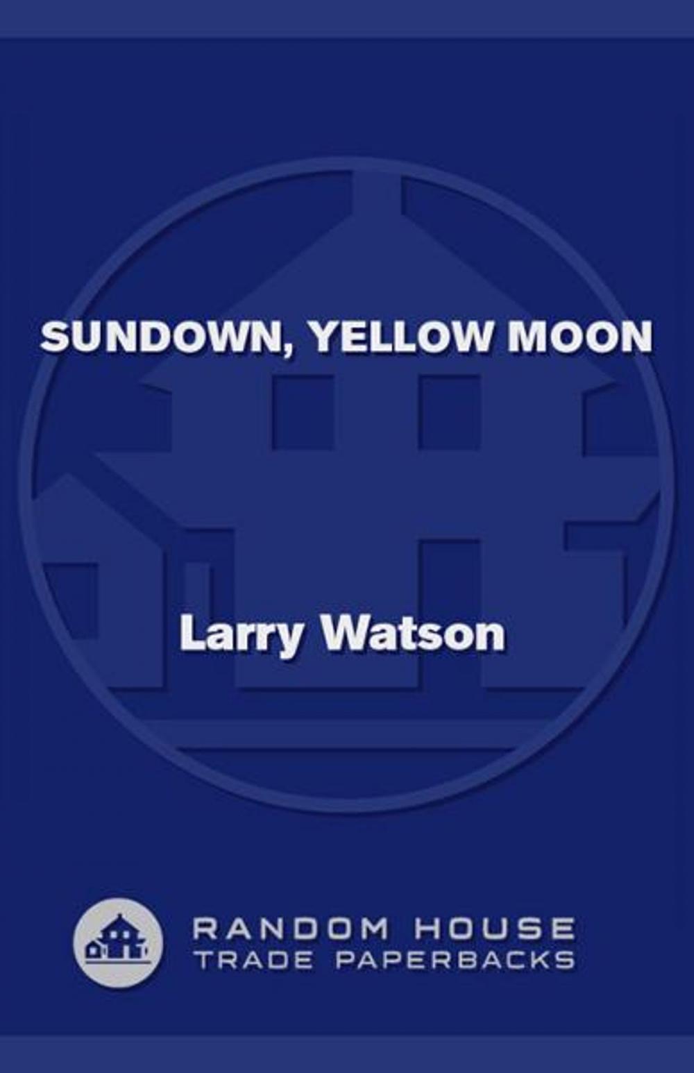 Big bigCover of Sundown, Yellow Moon