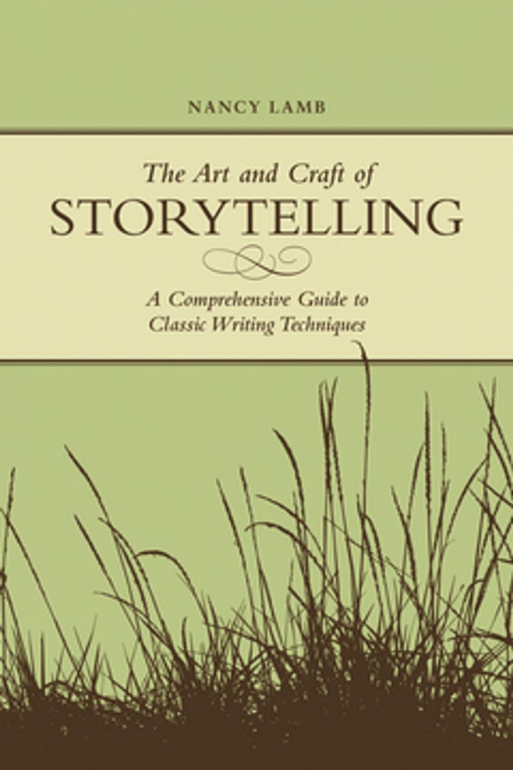 Big bigCover of The Art And Craft Of Storytelling