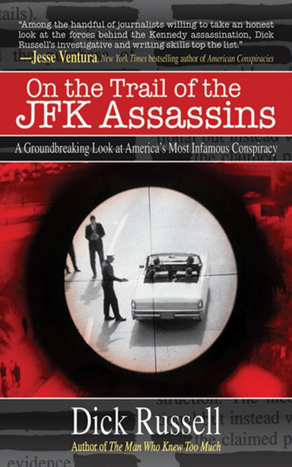 Big bigCover of On the Trail of the JFK Assassins