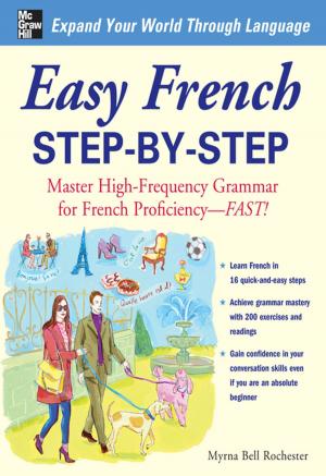 Cover of the book Easy French Step-by-Step by Anne-Marie Baiynd
