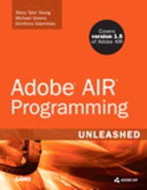 Cover of the book Adobe AIR Programming Unleashed by Elizabeth Castro, Bruce Hyslop