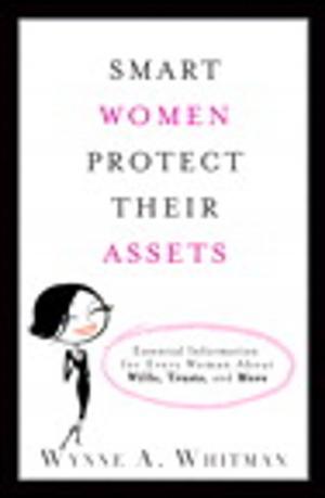 Cover of the book Smart Women Protect Their Assets by Michael Benklifa, W. Olmstead