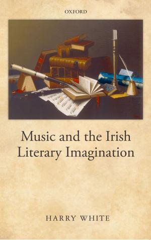Cover of the book Music and the Irish Literary Imagination by Storm Dunlop