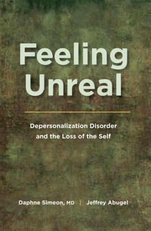 Cover of the book Feeling Unreal by Nancy Lohmann, Roger Lohmann