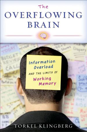 Cover of the book The Overflowing Brain by Nicholas P. Money