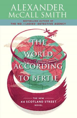 Cover of the book The World According to Bertie by Jerry Avorn, M.D.