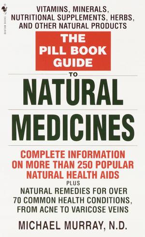 Cover of the book The Pill Book Guide to Natural Medicines by Todd J. McCaffrey