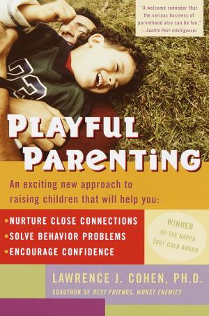 Cover of the book Playful Parenting by Gabrielle Hamilton