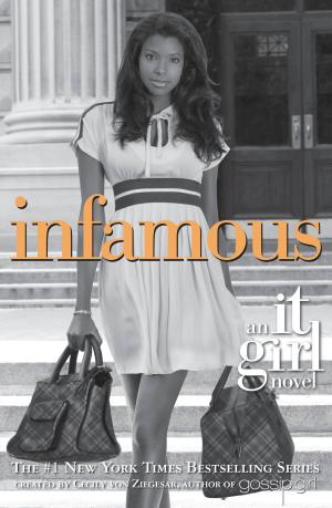 Cover of the book The It Girl #7: Infamous by Stephenie Meyer
