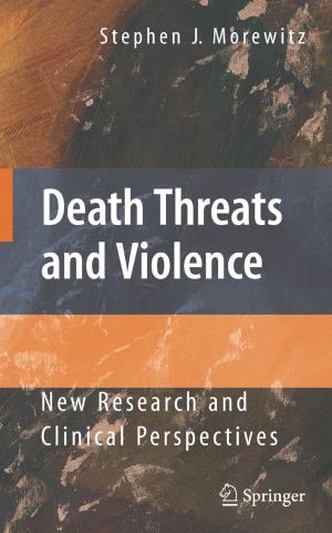 Cover of the book Death Threats and Violence by Francis A. Gunther, Jane Davies Gunther