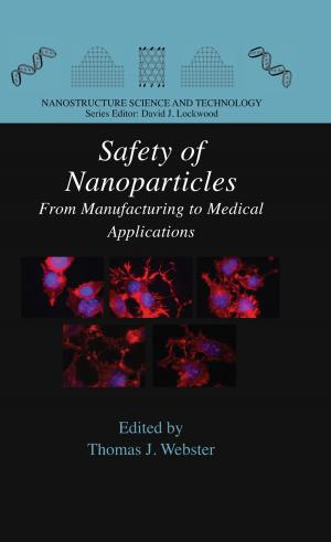 Cover of the book Safety of Nanoparticles by Alan E. Oestreich