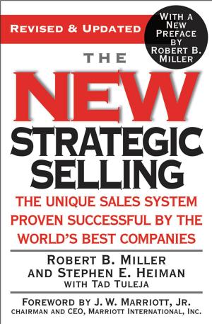 Cover of the book The New Strategic Selling by John Muncie, Jody Jaffe, John Jaffe