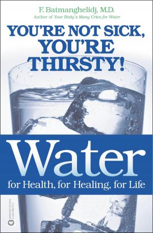 Cover of the book Water for Health, for Healing, for Life by Robert Hicks