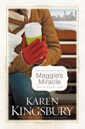 Cover of the book Maggie's Miracle by Joel Osteen