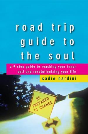 Cover of the book Road Trip Guide to the Soul by Chris Mooney