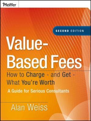 Cover of the book Value-Based Fees by Irving B. Weiner, Alice F. Healy, Robert W. Proctor