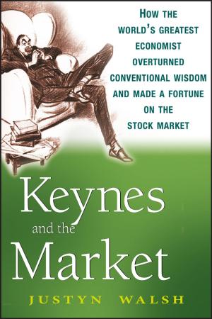 Cover of the book Keynes and the Market by Matthew R. Simmons